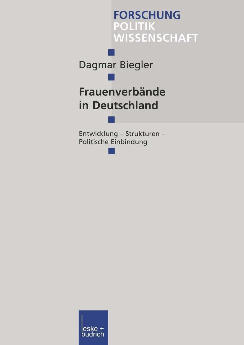 Cover: 9783810032508 | Frauenverbände in Deutschland | Dagmar Biegler | Taschenbuch | 319 S.