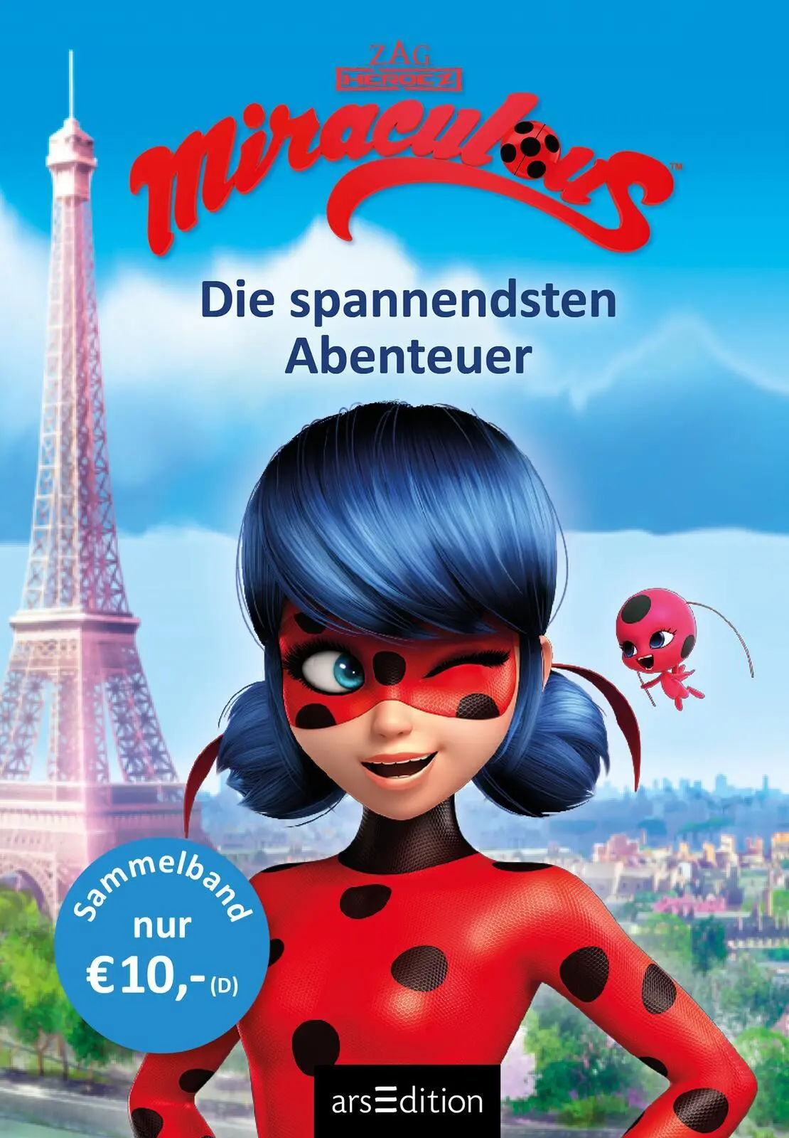 Bild: 9783845852508 | Miraculous - Die spannendsten Abenteuer (Miraculous) | Barbara Neeb