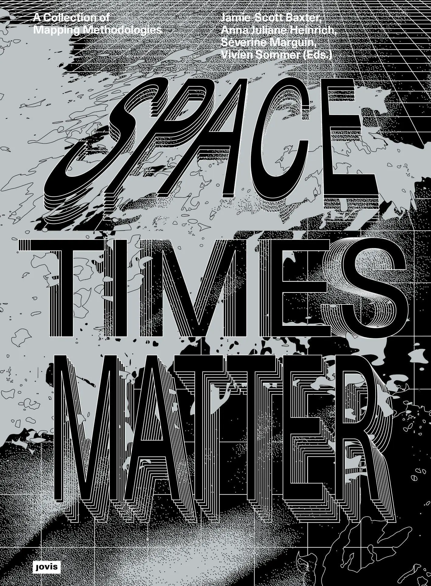 Cover: 9783986122508 | Spacetimes Matter | A Collection of Mapping Methodologies | Buch