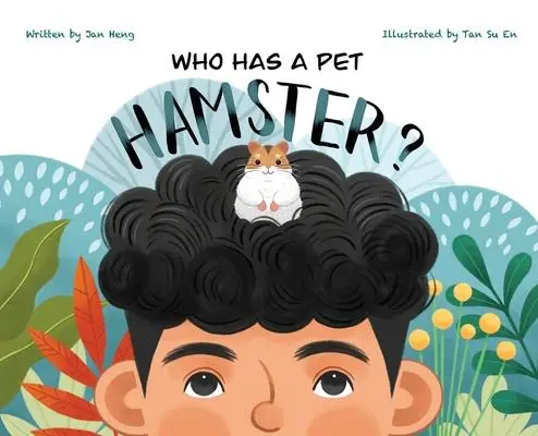 Cover: 9798986232508 | Who Has A Pet Hamster? | Jan Heng | Buch | Englisch | 2022