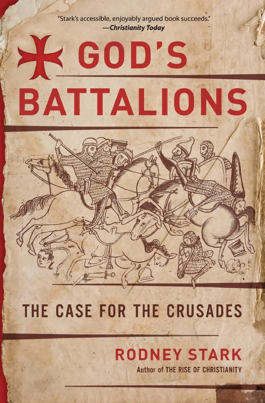 Cover: 9780061582608 | God's Battalions | The Case for the Crusades | Rodney Stark | Buch