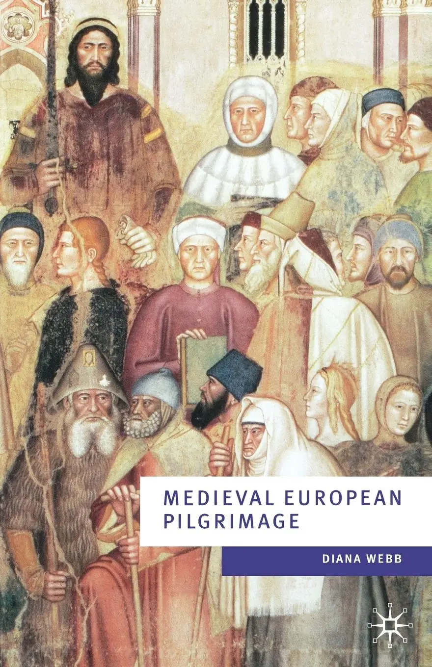 Cover: 9780333762608 | Medieval European Pilgrimage, C.700 - C.1500 | Diana Webb | Buch