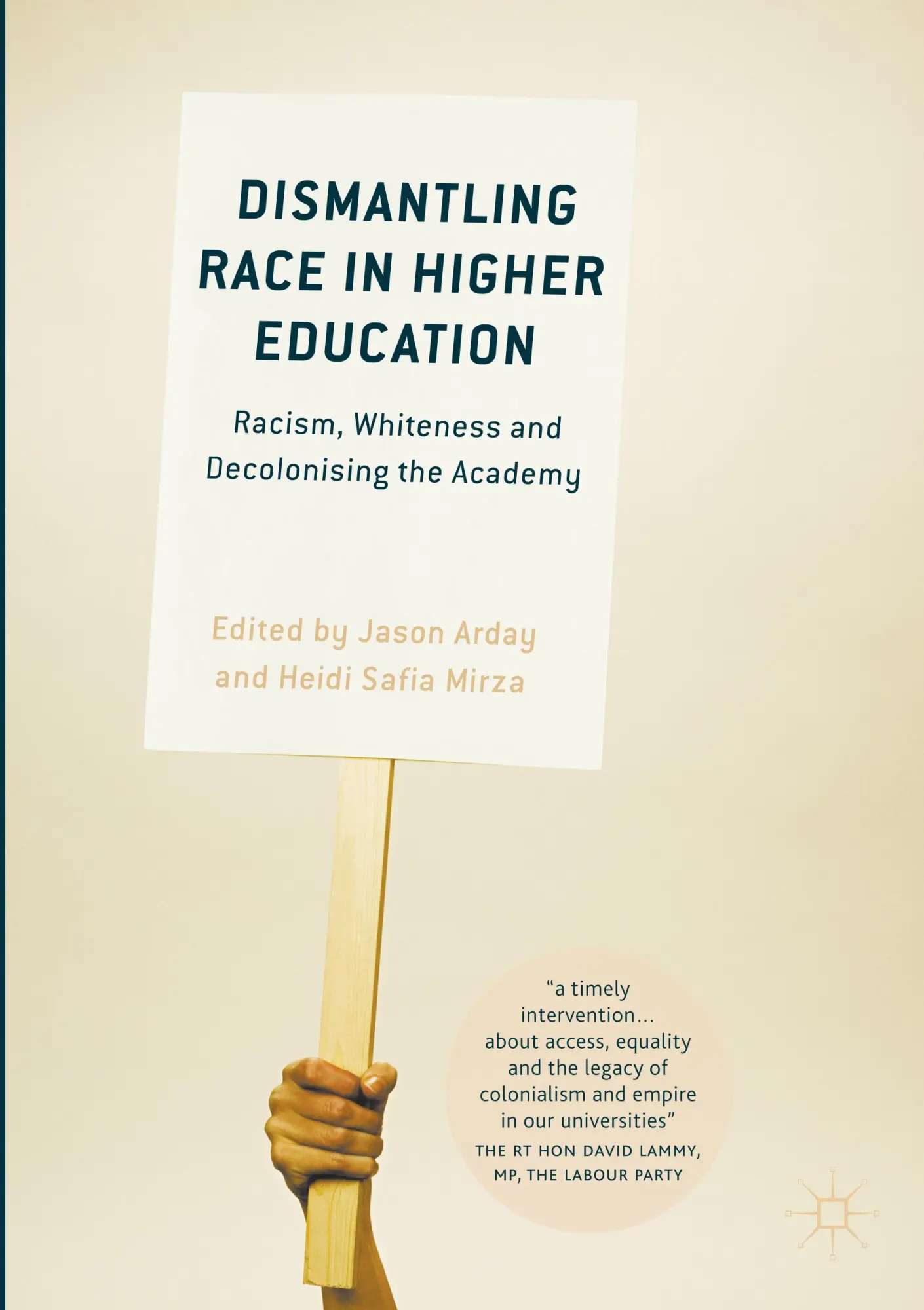 Cover: 9783319602608 | Dismantling Race in Higher Education | Jason Arday (u. a.) | Buch