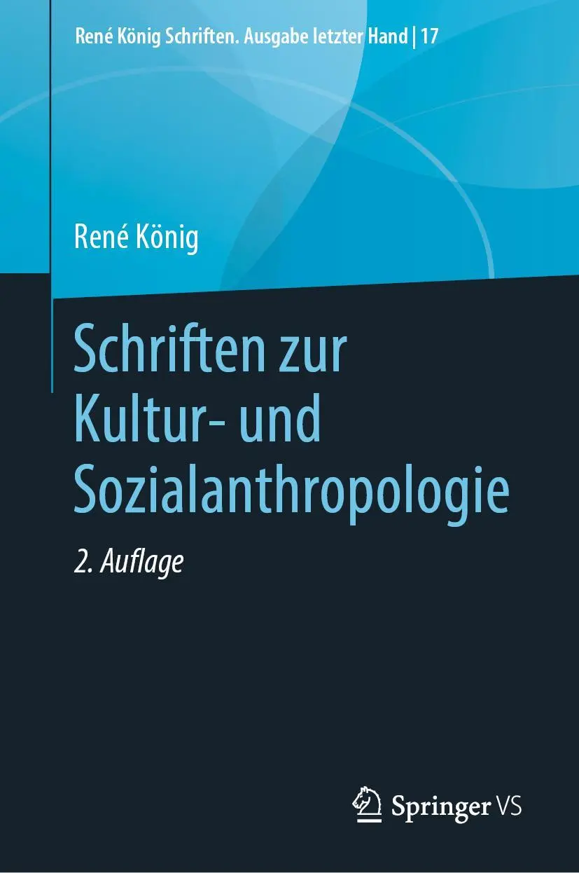 Cover: 9783658282608 | Schriften zur Kultur- und Sozialanthropologie | René König | Buch | ix
