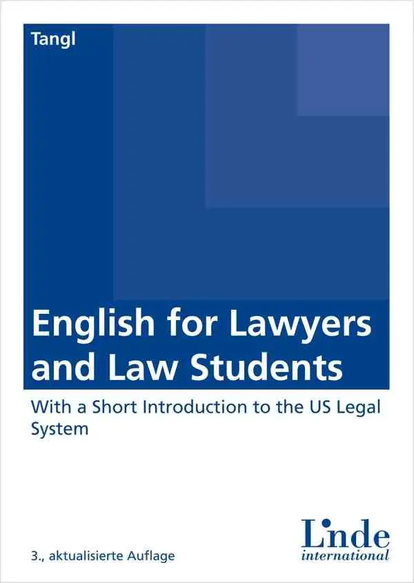 Cover: 9783714302608 | English for Lawyers and Law Students | Astrid Tangl | Taschenbuch