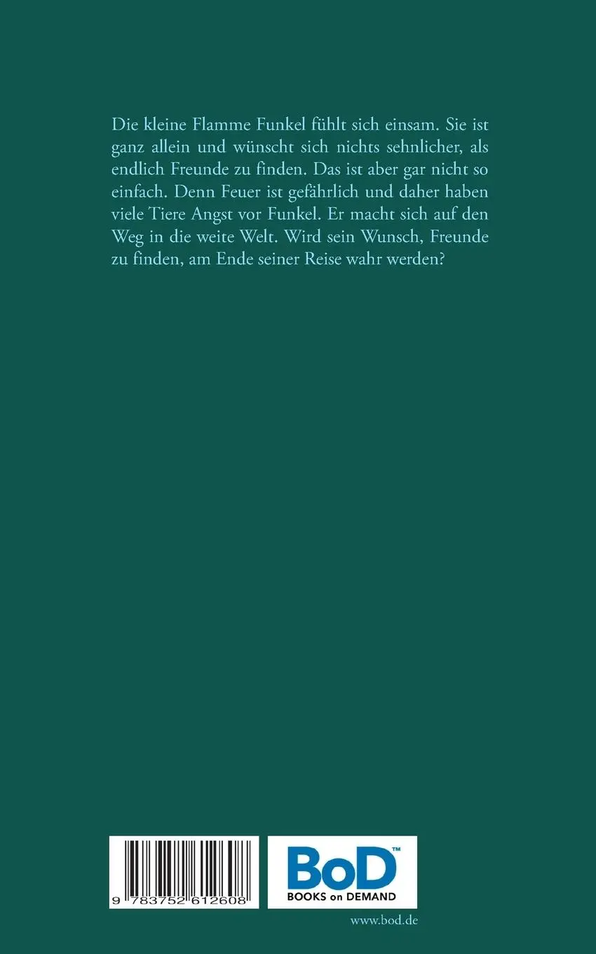 Rückseite: 9783752612608 | Die kleine Flamme findet Freunde | Julia Riesenweber | Taschenbuch