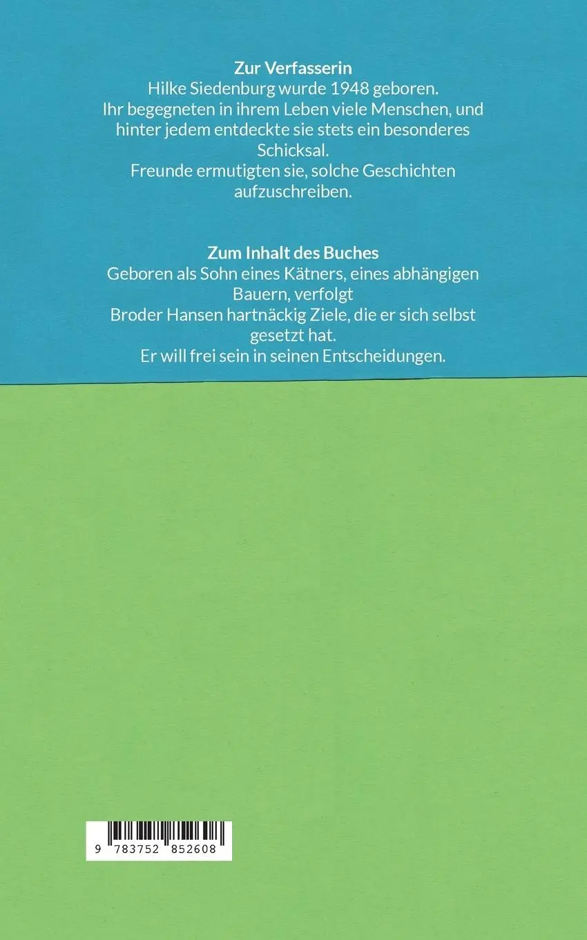 Rückseite: 9783752852608 | Irgendwo im Norden | Das Leben des Broder Hansen | Hilke Siedenburg