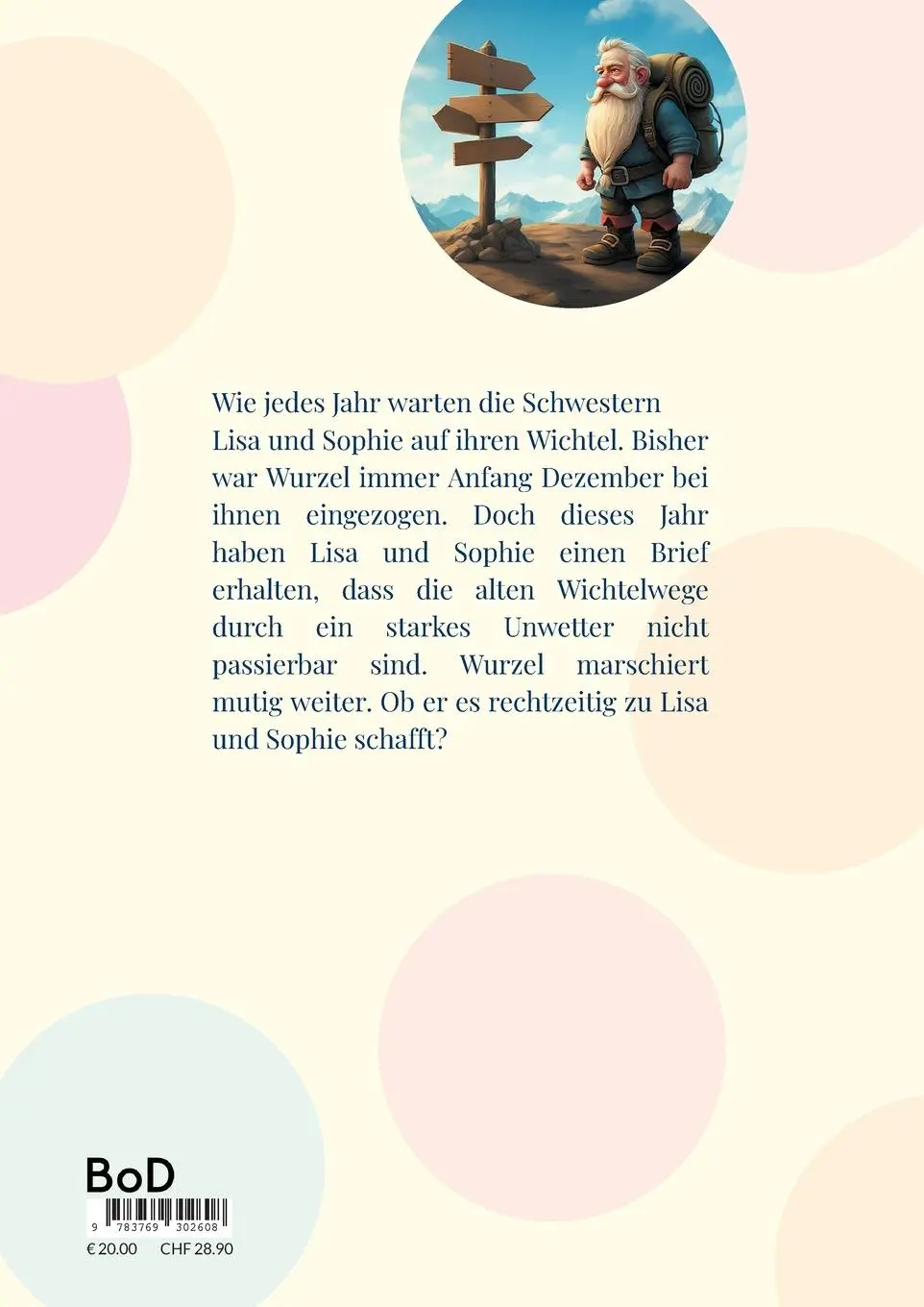 Rückseite: 9783769302608 | Wo bleibt unser Wichtel | Sorge um Wurzel | Roland Reiner | Buch