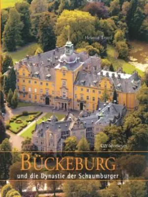 Cover: 9783827192608 | Bückeburg | und die Dynastie der Schaumburger | Helmut Trunz | Buch