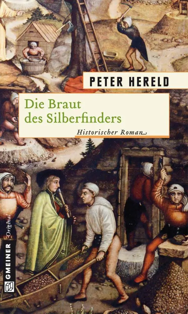 Cover: 9783839212608 | Die Braut des Silberfinders | Historischer Roman. Originalausgabe