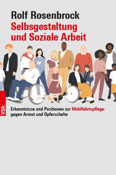 Cover: 9783964882608 | Selbstgestaltung und Soziale Arbeit | Rolf Rosenbrock | Taschenbuch