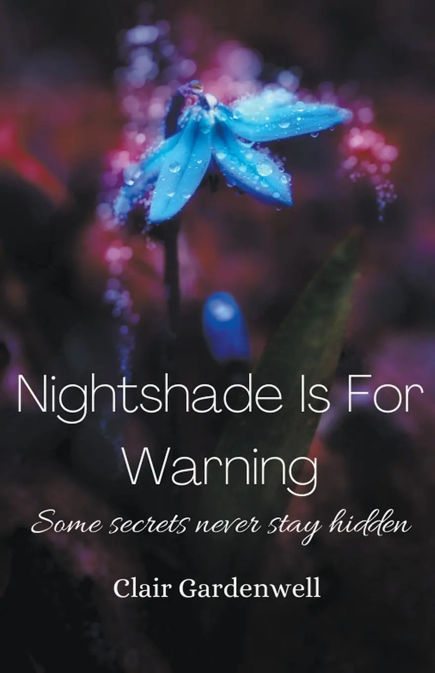 Cover: 9798201972608 | Nightshade Is For Warning | Clair Gardenwell | Taschenbuch | Englisch