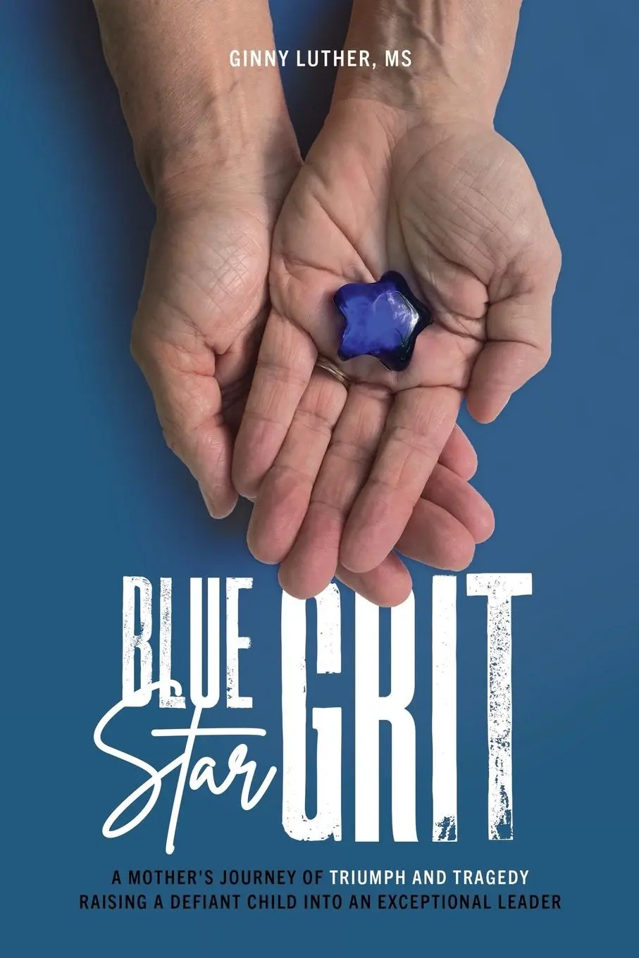 Cover: 9798987522608 | Blue Star Grit | Ginny Luther | Taschenbuch | Englisch | 2023
