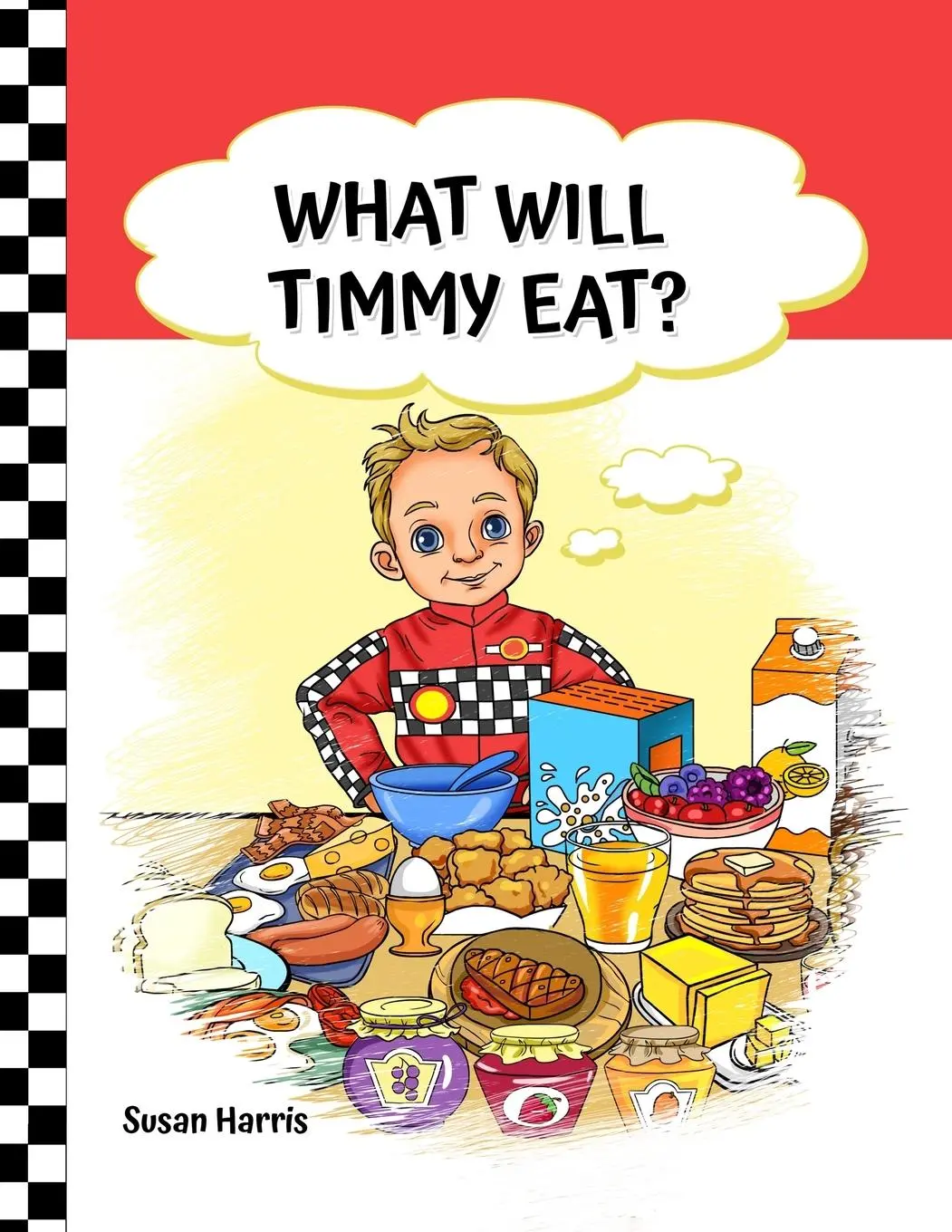 Cover: 9781738972708 | What Will Timmy Eat? | Susan Harris | Taschenbuch | Englisch | 2024