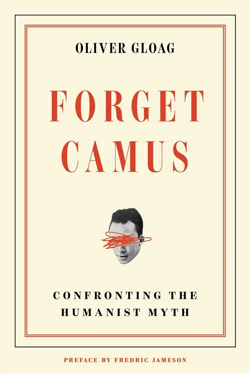 Forget Camus