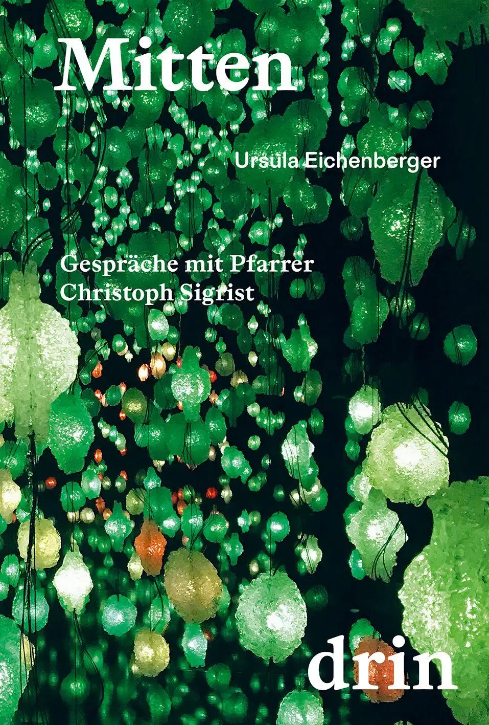 Cover: 9783039422708 | Mittendrin | Gespräche mit Pfarrer Christoph Sigrist | Eichenberger