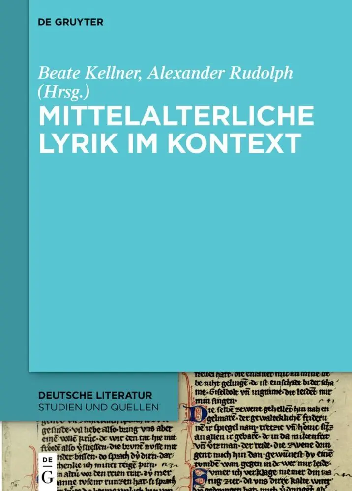 Cover: 9783111072708 | Mittelalterliche Lyrik im Kontext | Beate Kellner (u. a.) | Buch