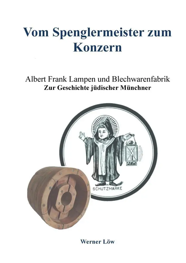 Cover: 9783347482708 | Vom Spenglermeister zum Konzern | Werner Löw | Taschenbuch | Deutsch