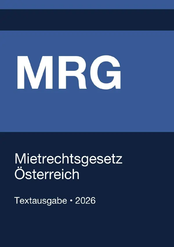 Cover: 9783565412808 | MRG - Mietrechtsgesetz Österreich 2026 | Gesetze24 Österreich | Buch