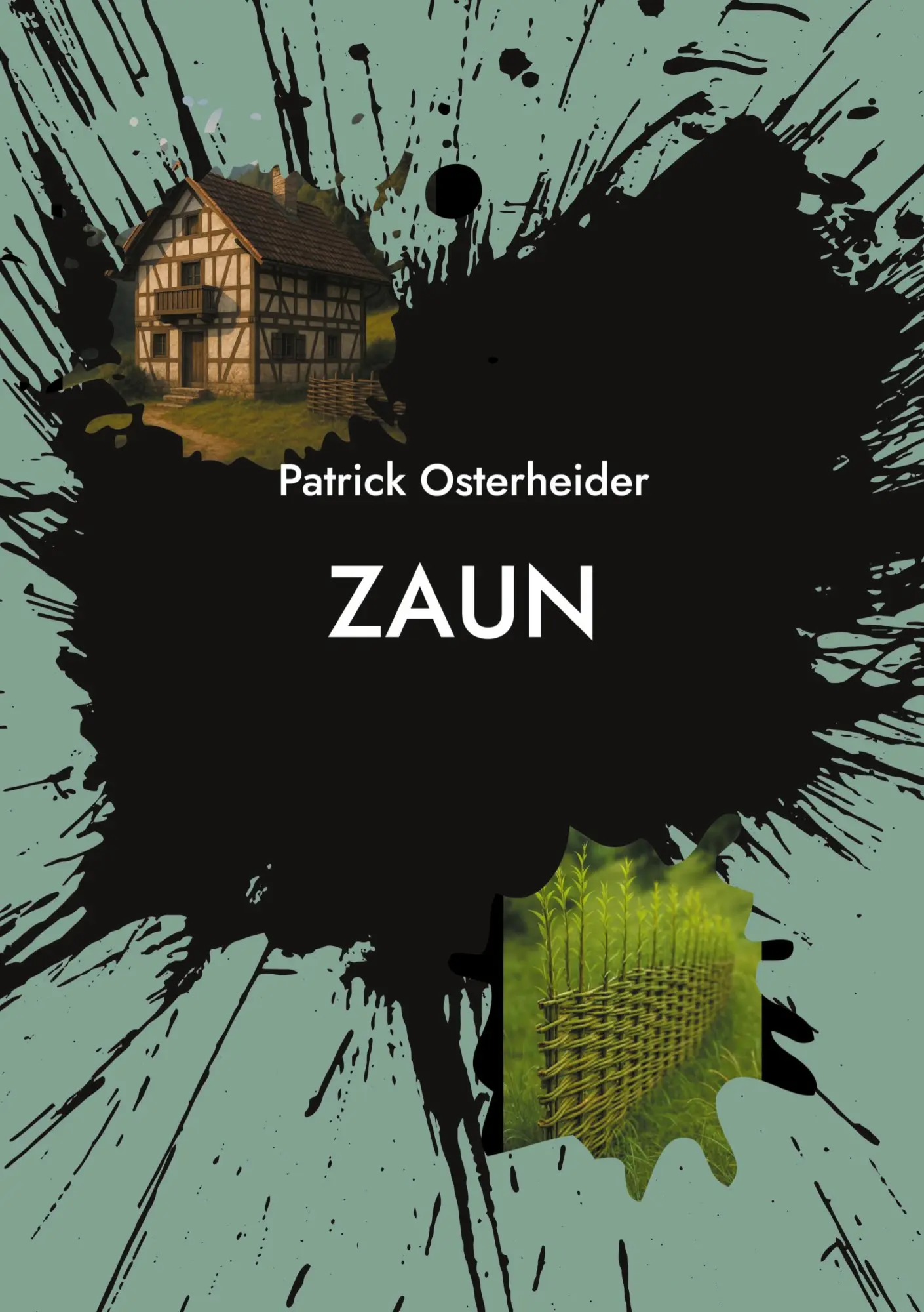 Cover: 9783695102808 | Zaun | Patrick Osterheider | Taschenbuch | 150 S. | Deutsch | 2026