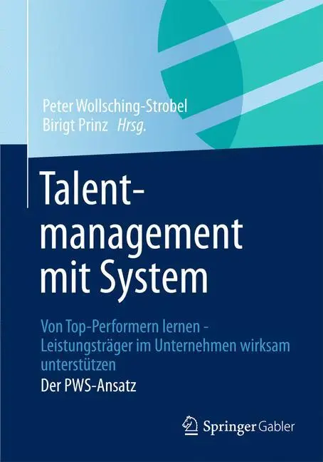 Cover: 9783834932808 | Talentmanagement mit System | Birgit Prinz (u. a.) | Taschenbuch | xvi