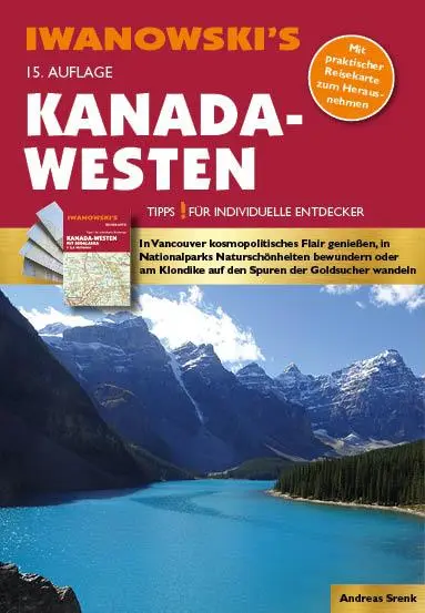 Cover: 9783861972808 | Kanada-Westen - Reiseführer von Iwanowski | Andreas Srenk | Buch