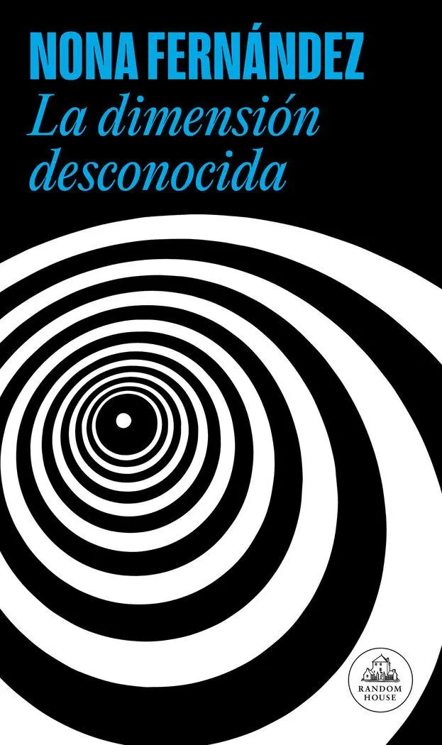 Cover: 9788439732808 | La dimensión desconocida | Nona Fernández Silares (u. a.) | Buch