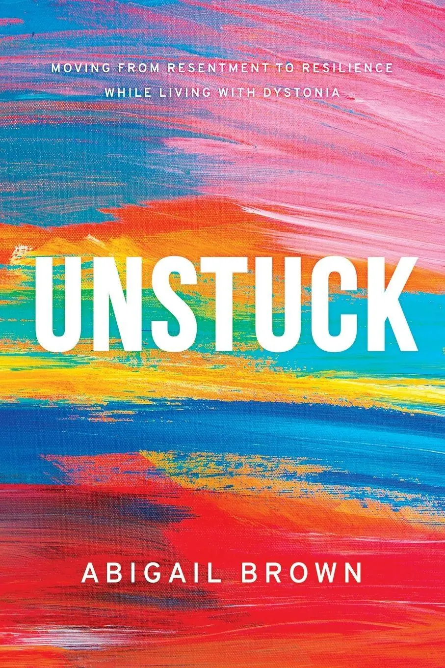 Cover: 9798991152808 | UNSTUCK | Abigail Brown | Taschenbuch | Englisch | 2024