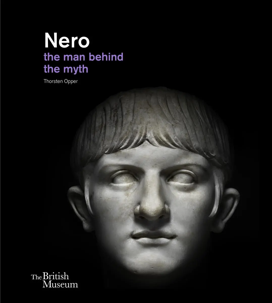 Cover: 9780714122908 | Nero | the man behind the myth | Thorsten Opper | Buch | Gebunden