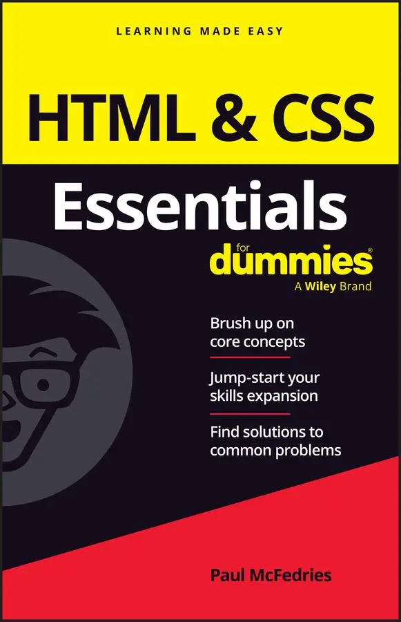 Cover: 9781394262908 | HTML &amp; CSS Essentials For Dummies | Paul McFedries | Taschenbuch