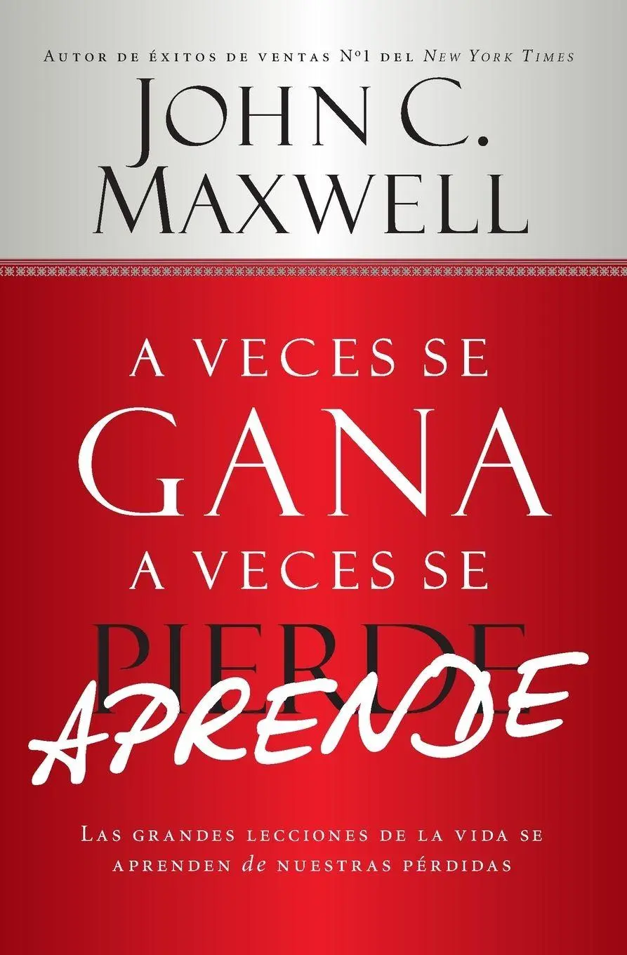 Cover: 9781455572908 | Veces se Gana - A Veces Aprende | John C. Maxwell | Taschenbuch | 2013