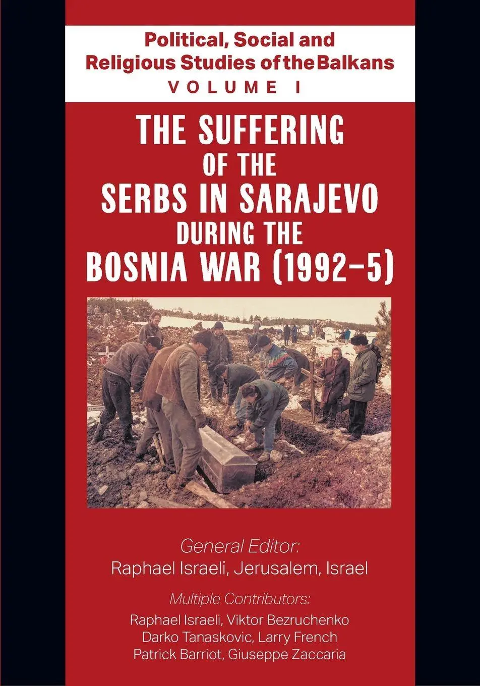 Cover: 9781682352908 | Political, Social and Religious Studies of the Balkans - Volume I -...
