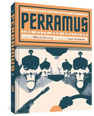 Cover: 9781683962908 | Perramus | The City and Oblivion | Alberto Breccia (u. a.) | Buch