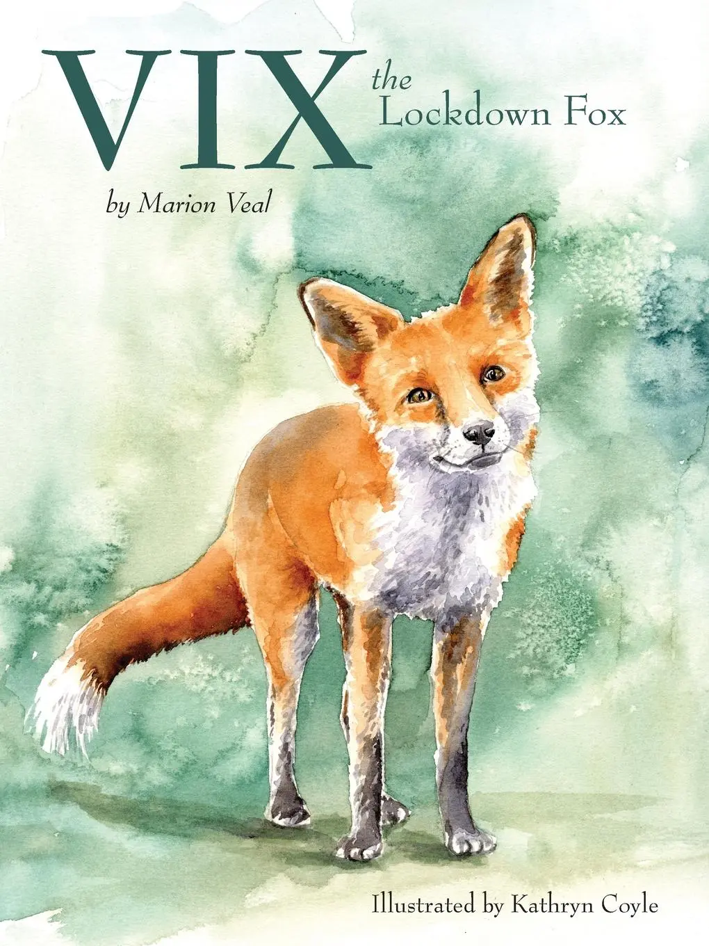 Cover: 9781739632908 | Vix, the Lockdown Fox | Marion Veal | Taschenbuch | Englisch | 2022