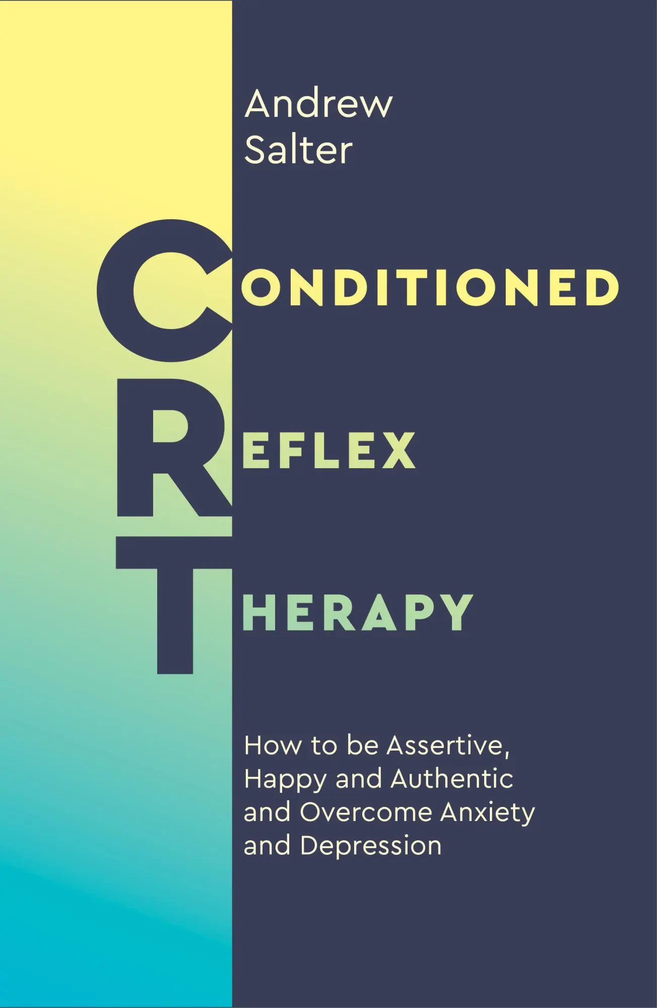 Cover: 9781786782908 | Conditioned Reflex Therapy | Andrew Salter | Taschenbuch | Englisch