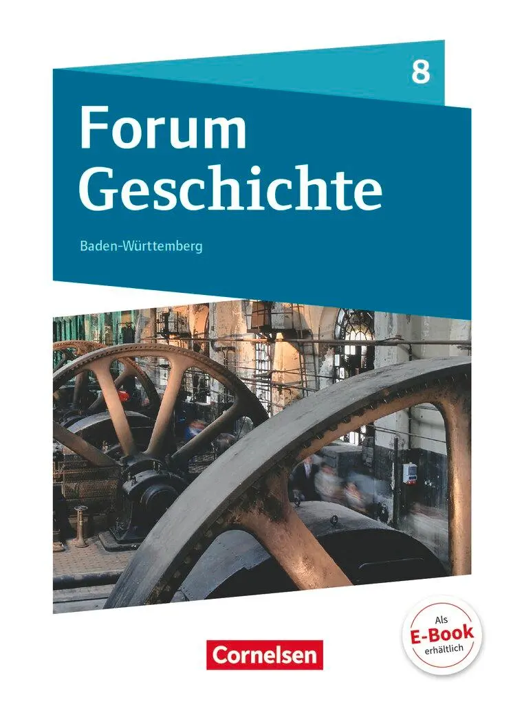 Cover: 9783060642908 | Forum Geschichte 8. Schuljahr - Gymnasium Baden-Württemberg - Vom...