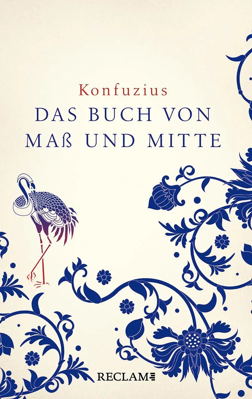 Cover: 9783150112908 | Zhongyong. Das Buch von Maß und Mitte | Konfuzius | Buch | 103 S.