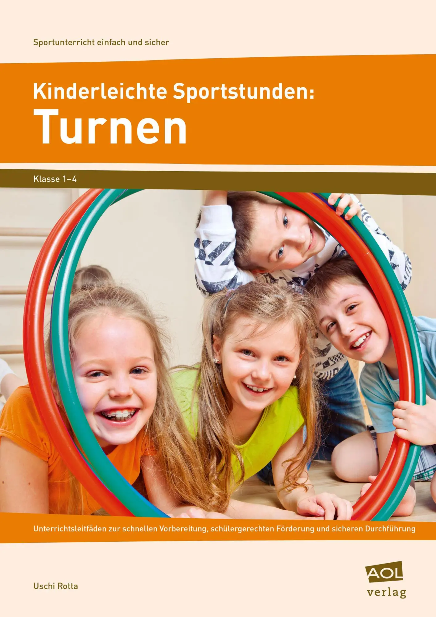 Cover: 9783403102908 | Kinderleichte Sportstunden: Turnen | Uschi Rotta | Broschüre | 64 S.