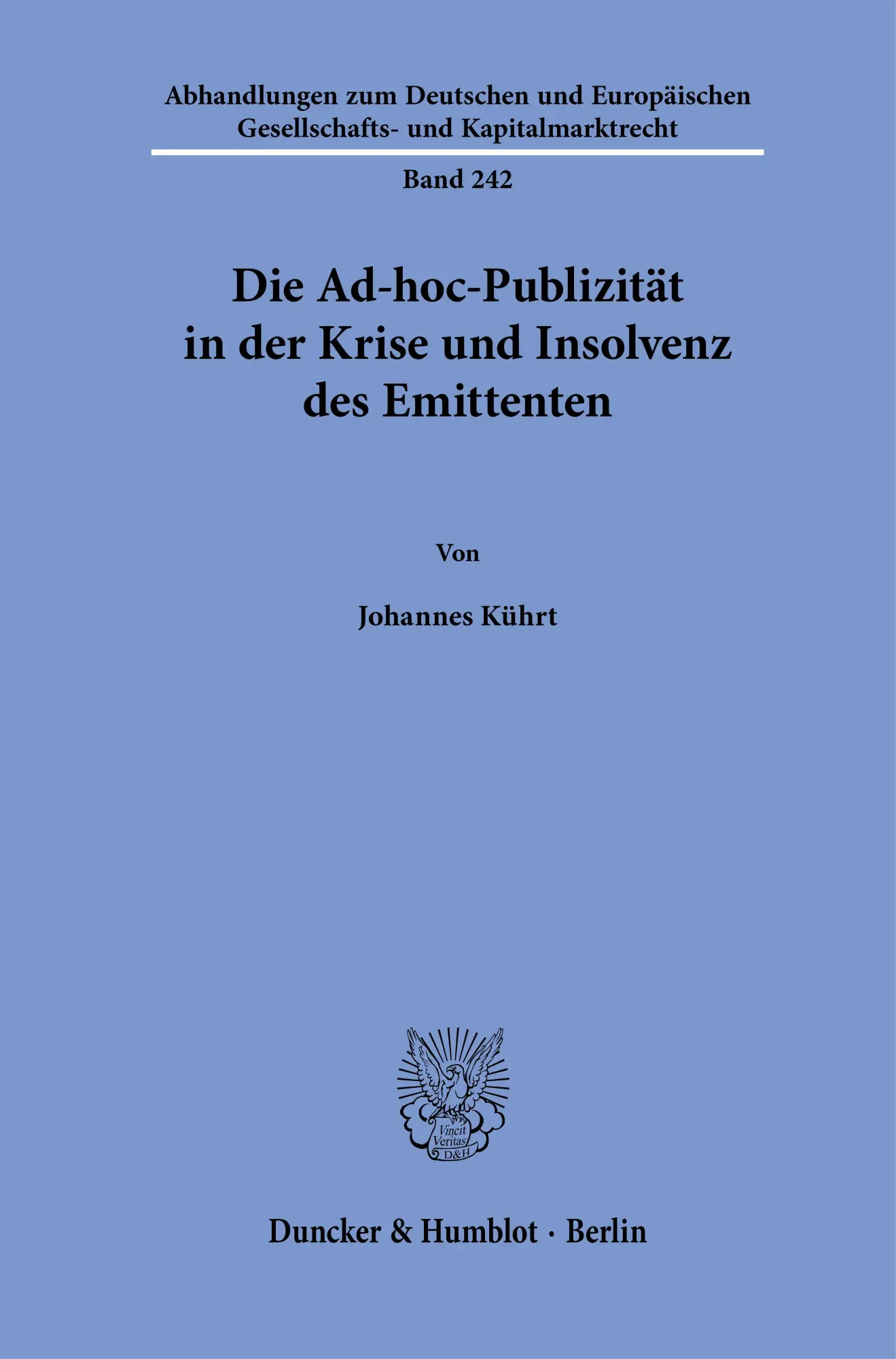 Cover: 9783428192908 | Die Ad-hoc-Publizität in der Krise und Insolvenz des Emittenten | Buch