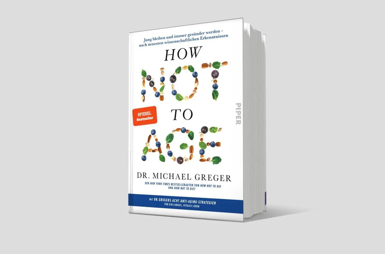 Bild: 9783492072908 | How Not to Age | Michael Greger | Buch | 736 S. | Deutsch | 2024