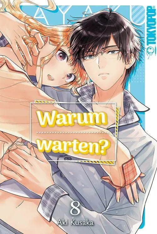 Cover: 9783759302908 | Warum warten? 08 | Aki Kusaka | Taschenbuch | 192 S. | Deutsch | 2026