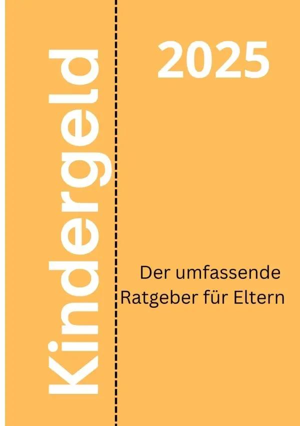 Cover: 9783819792908 | Kindergeld 2025 - Der umfassende Ratgeber für Eltern | DE | Baruch
