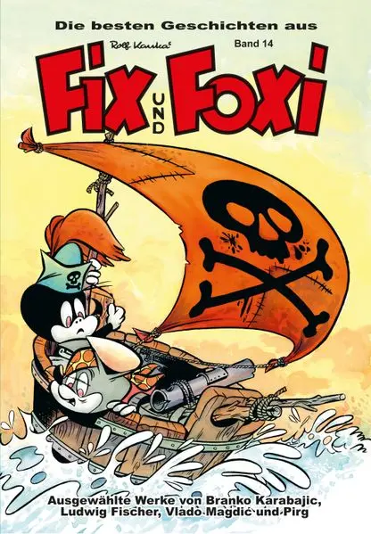 Cover: 9783947952908 | Die besten Geschichten aus Fix und Foxi | Broschüre | 48 S. | Deutsch