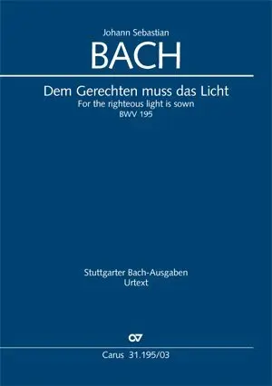 Cover: 9790007182908 | Dem Gerechten muss das Licht (Klavierauszug) | Johann Sebastian Bach