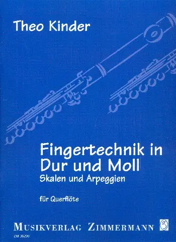 Cover: 9790010362908 | Fingertechnik in Dur und Moll für Flöte | Theo Kinder