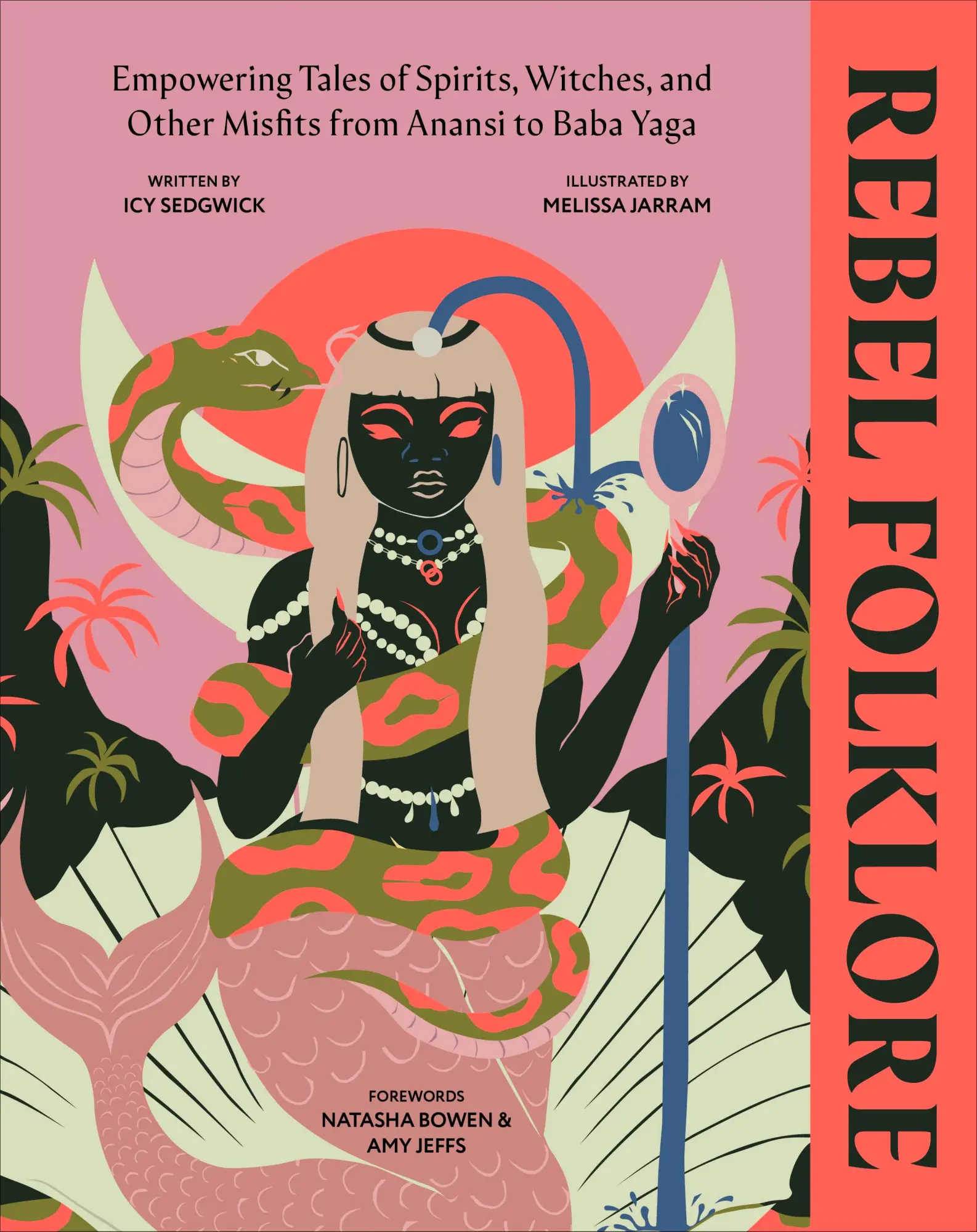 Cover: 9780241623008 | Rebel Folklore | Icy Sedgwick | Buch | DK | Gebunden | Englisch | 2023
