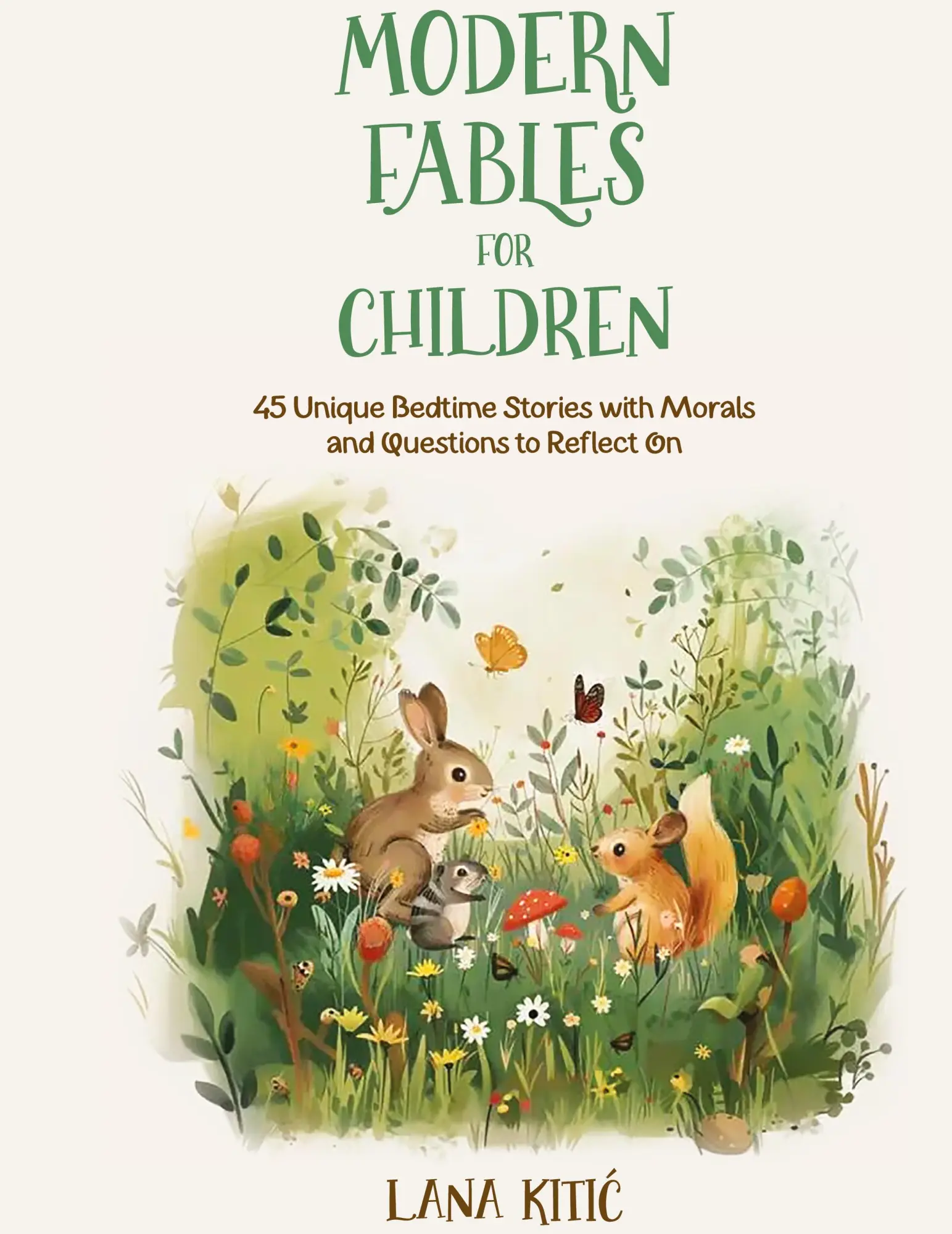 Cover: 9781068513008 | Modern Fables For Children | Lana Kitic | Buch | Englisch | 2024