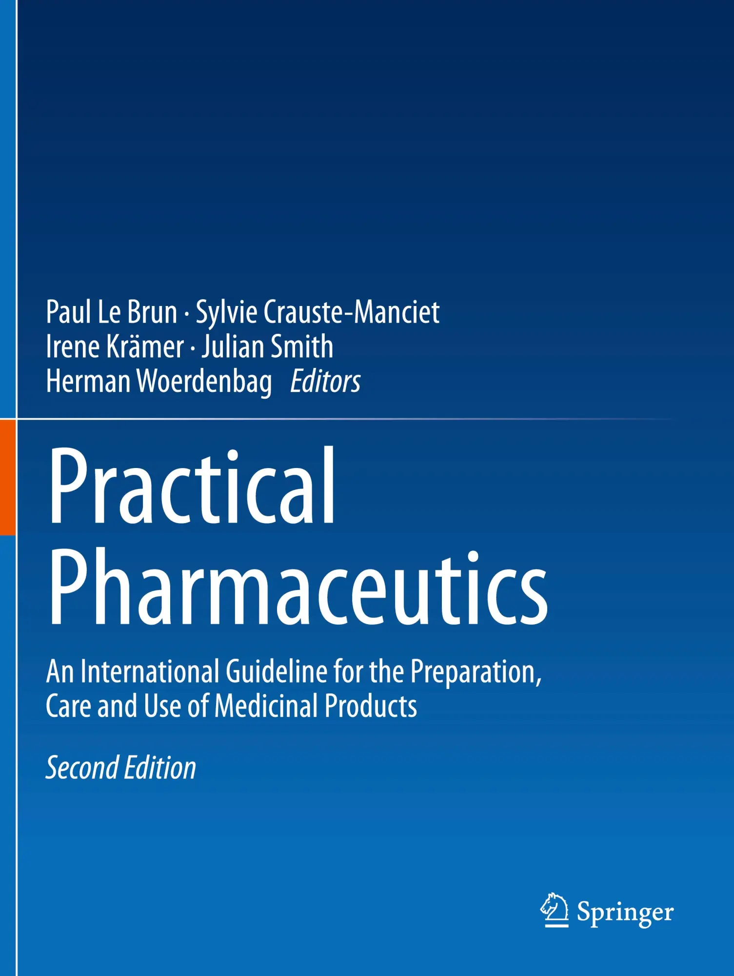 Cover: 9783031203008 | Practical Pharmaceutics | Paul Le Brun (u. a.) | Taschenbuch | xiv