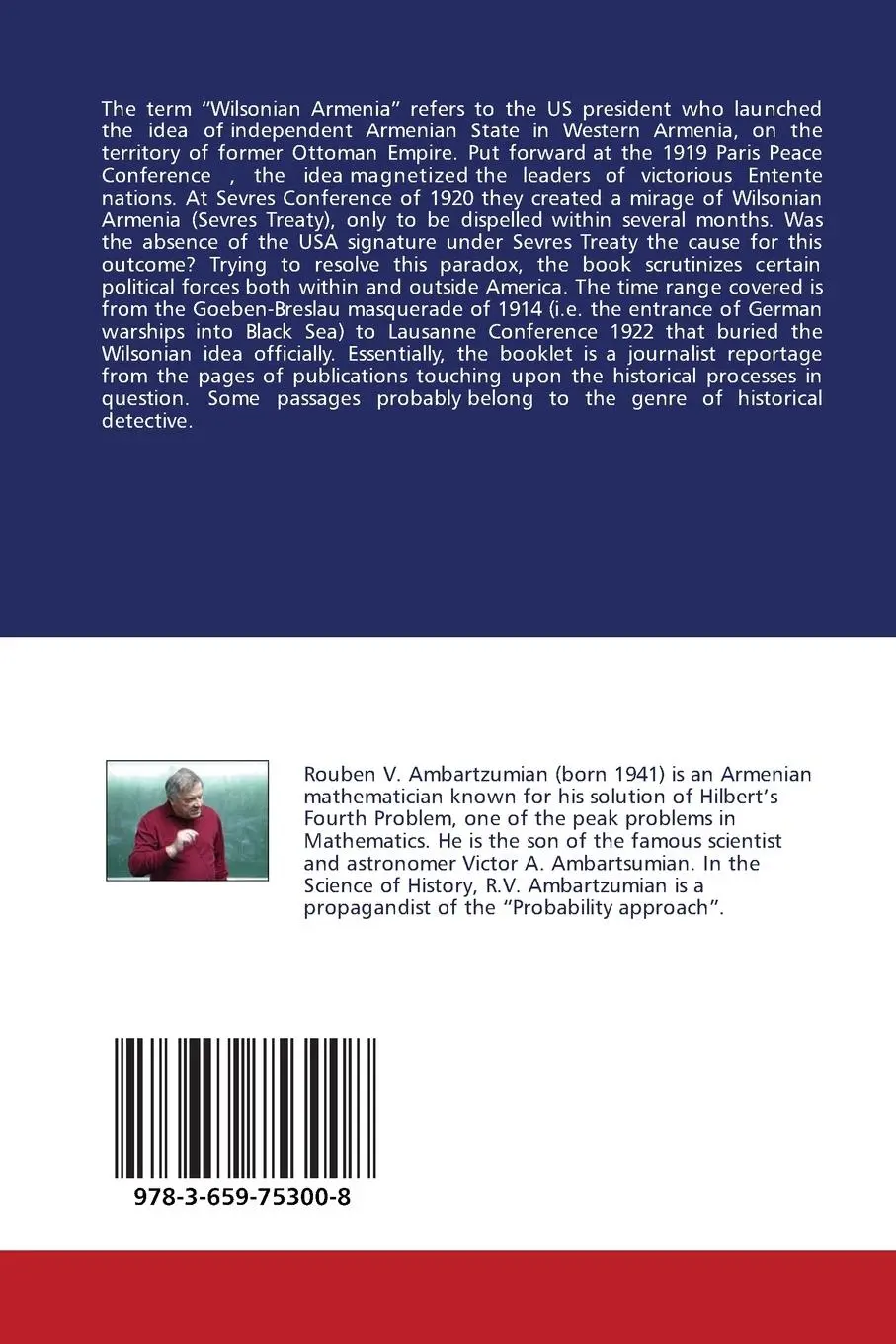 Rückseite: 9783659753008 | WILSONIAN ARMENIA: stories behind the failed project | Ambartzumian