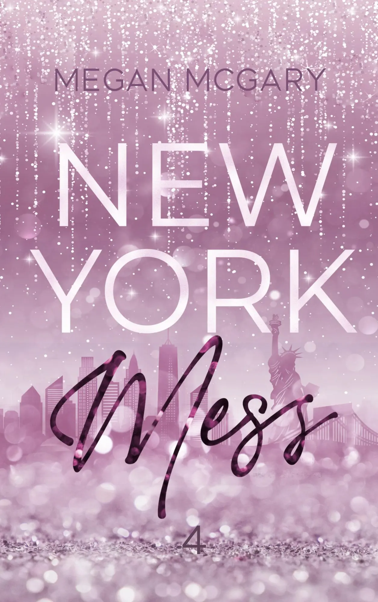 Cover: 9783696383008 | New York Mess | 4 | Megan McGary | Taschenbuch | New York Mess | 2026